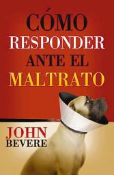 Imagen de ícono de Cómo responder ante el maltrato