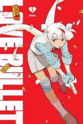 Icon image Love Bullet, Vol. 1