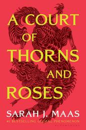 Icon image A Court of Thorns and Roses