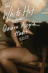 Icon image The White Hot: A Novel