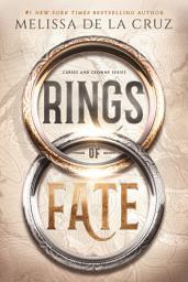 Icon image Rings of Fate: A Fake Engagement, Grumpy Sunshine Fantasy Romance