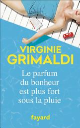 Image de l'icône Le parfum du bonheur est plus fort sous la pluie