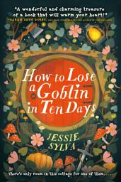Icon image How to Lose a Goblin in Ten Days