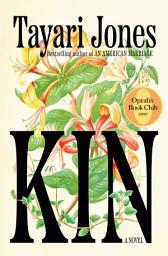 Icon image Kin: Oprah's Book Club: A Novel