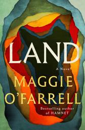 Icon image Land: A Novel