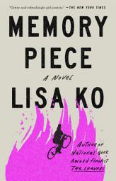 Icon image Memory Piece: A Novel